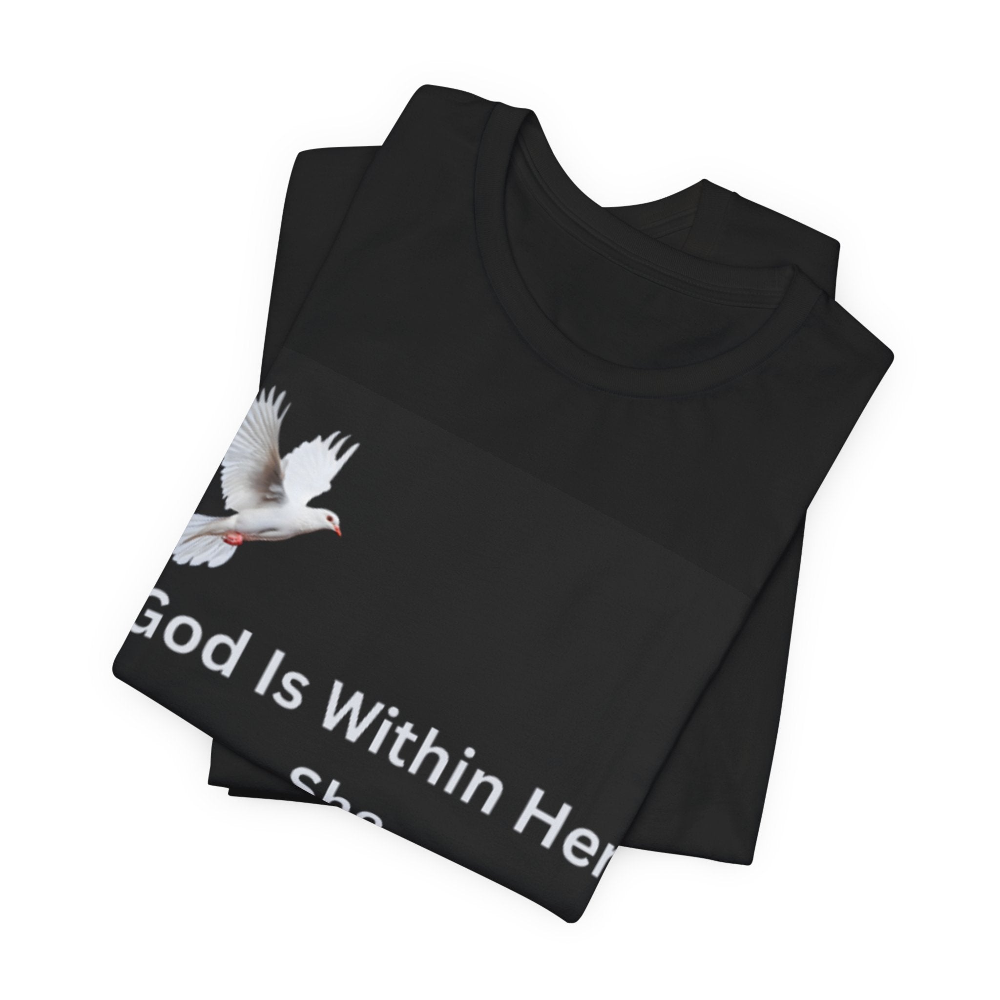 God is within her Unisex Jersey Short Sleeve Tee