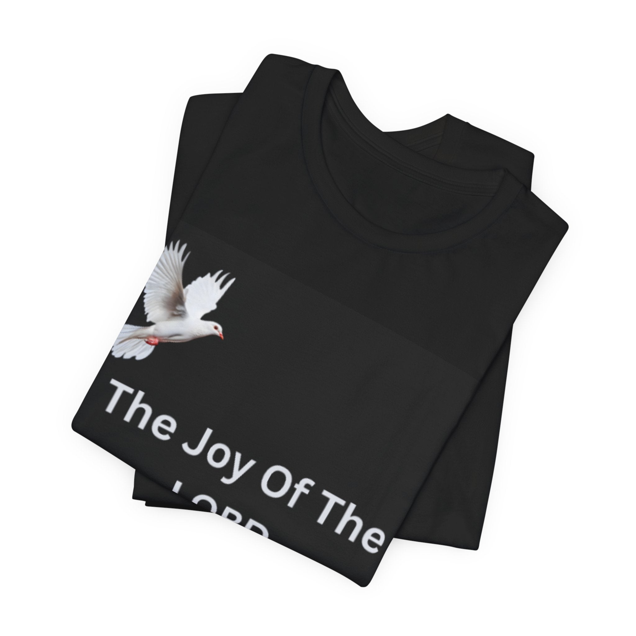 The joy of the lord is you strength Unisex Jersey Short Sleeve Tee